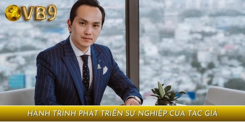 Hành trình phát triển sự nghiệp của tác giả