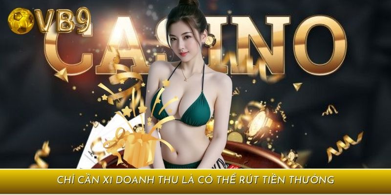 Thưởng 888K rút dễ – chỉ cần hoàn thành 1 vòng cược sau khi nhận thưởng