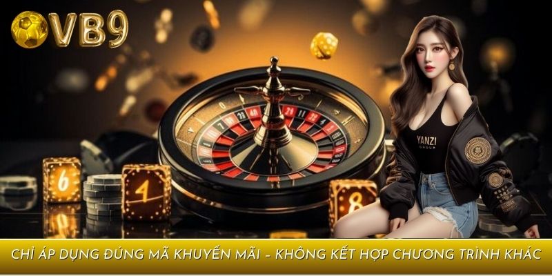 Kiểm tra điều kiện và tỷ lệ cược kỹ trước khi tham gia