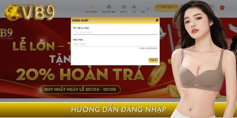 Hướng dẫn cách đăng nhập vào tài khoản VB9 dễ hiểu nhất