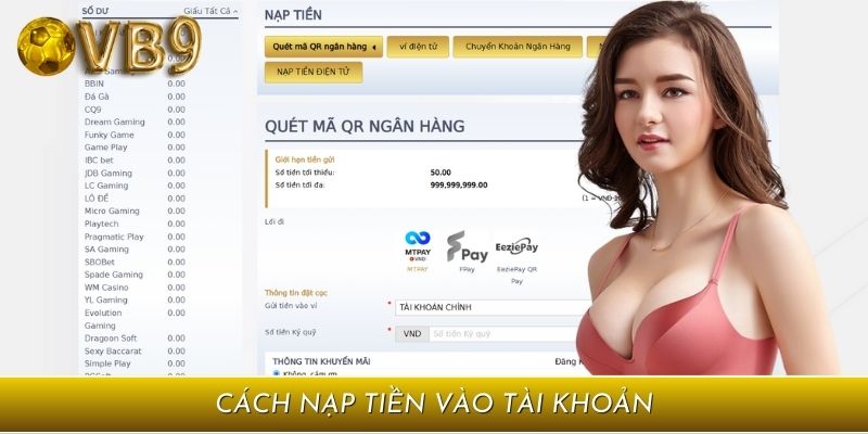 Các bước nạp vốn vào túi để bắt đầu cá cược nhanh chóng